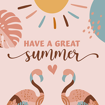 Have a great summer